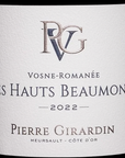 Pierre Girardin Vosne Romanee Les Hauts Beaumonts 2021