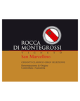 Rocca di Montegrossi Chianti Classico Gran Selezione San Marcellino 2017