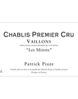 Patrick Piuze Chablis 1er Cru Vaillons Les Minots 2021