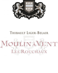 Thibault Liger-Belair Moulin a Vent Les Rouchaux 2017