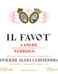 Poderi Aldo Conterno Langhe Nebbiolo Il Favot 2020