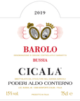 Poderi Aldo Conterno Barolo Cicala 2019 (2병 한정)